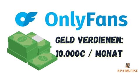 onlyfans männer geld verdienen|Wie Du auf OnlyFans Geld verdienst (auch ohne dein Gesicht zu。